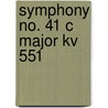 Symphony No. 41 C Major Kv 551 by Unknown