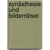 Synästhesie und Bilderrätsel door Wolfgang Zangemeister