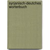 Syrjanisch-Deutches Worterbuch door F. Wiedemann
