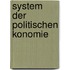 System Der Politischen Konomie