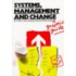Systems, Management And Change