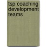 Tsp Coaching Development Teams door Humphrey Watts