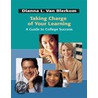 Taking Charge of Your Learning door Dianna L. Van Blerkom