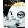 Tales From A Globalizing World door Schwarz