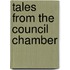 Tales From The Council Chamber
