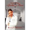 Tales From The Jailhouse Nurse by Hailey Woods