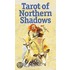 Tarot of Northern Shadows Deck