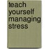 Teach Yourself Managing Stress