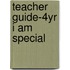 Teacher Guide-4yr I Am Special