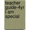 Teacher Guide-4yr I Am Special by Joan E. Plum