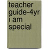 Teacher Guide-4yr I Am Special door Joan E. Plum