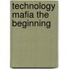Technology Mafia The Beginning door T.L. Sparbel