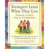Teenagers Learn What They Live door Rachel Harris