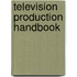 Television Production Handbook