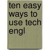 Ten Easy Ways to Use Tech Engl door Hilve Firek