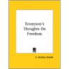 Tennyson's Thoughts On Freedom door Elias Hershey Sneath