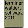 Terminer wattiert schwarz 2011 by Unknown