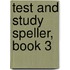 Test and Study Speller, Book 3
