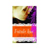 Fatale kus by Lauren Henderson
