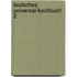 Teutsches Universal-Kochbuch 2