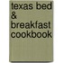 Texas Bed & Breakfast Cookbook