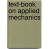 Text-Book on Applied Mechanics door Dr Andrew Jamieson