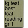 Tg Test Best Fcat Reading Gr 1 door Onbekend