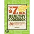 The $7 a Meal Healthy Cookbook