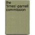 The 'Times'-Parnell Commission