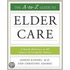 The A To Z Guide To Elder Care