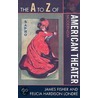 The A to Z of American Theater door James Fisher