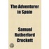 The Adventurer In Spain (1903)