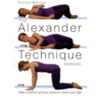 The Alexander Technique Manual door Richard Brennan