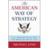 The American Way Of Strategy C