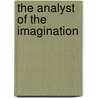 The Analyst Of The Imagination by Pearson