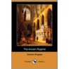 The Ancien Regime (Dodo Press) by Charles Kingsley
