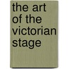 The Art Of The Victorian Stage door Alfred Darbyshire