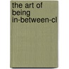 The Art Of Being In-between-cl door Yanna Yannakakis