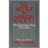 The Artist in American Society by Neil Harris