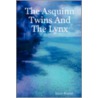 The Asquinn Twins and the Lynx door Grace Brooks