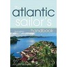 The Atlantic Sailor's Handbook by Alastair Buchan