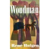 Woudman door René Huigen