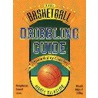 The Basketball Dribbling Guide door Sidney Goldstein
