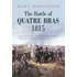 The Battle Of Quatre Bras 1815