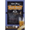 The Best Pub Quiz Book Ever! 4 door Sue Preston