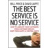 The Best Service Is No Service