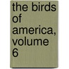 The Birds Of America, Volume 6 door John James Audubon
