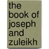 The Book Of Joseph And Zuleikh