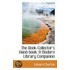 The Book-Collector's Hand-Book