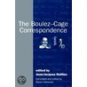 The Boulez-Cage Correspondence door Robert Piencikowski